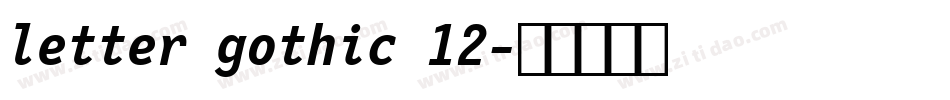 letter gothic 12字体转换